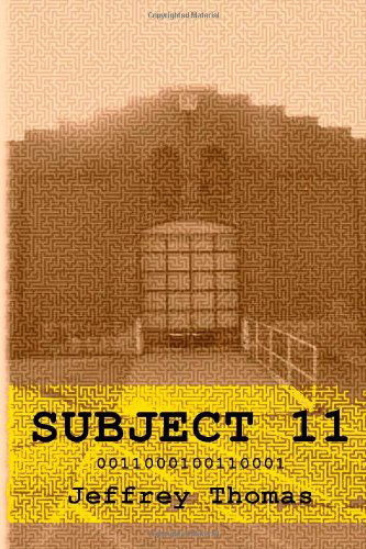 Cover for Jeffrey Thomas · Subject 11 (Paperback Book) (2014)