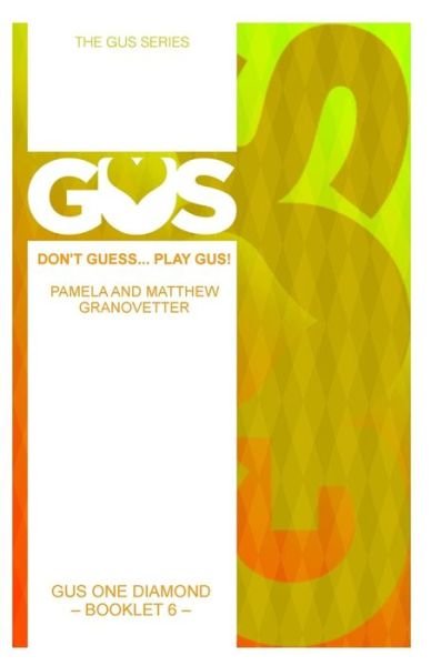 Cover for Matthew Granovetter · Gus One Diamond (Pocketbok) (2014)