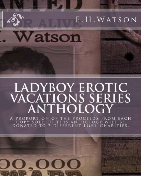 Cover for Eh Watson · Ladyboy Erotic Vacations Series Anthology (Taschenbuch) (2014)
