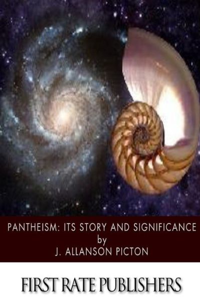 Cover for J Allanson Picton · Pantheism: Its Story and Significance (Paperback Book) (2015)