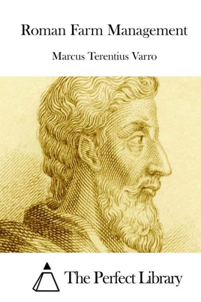 Cover for Marcus Terentius Varro · Roman Farm Management (Paperback Book) (2015)