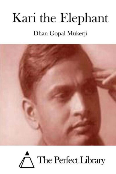 Cover for Dhan Gopal Mukerji · Kari the Elephant (Paperback Book) (2015)