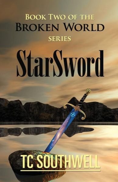 Cover for T C Southwell · StarSword (Paperback Book) (2016)