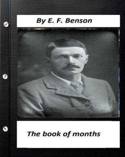 Cover for E F Benson · The book of months .By E. F. Benson (Paperback Book) (2016)