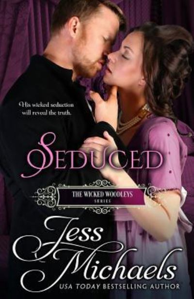 Seduced - Jess Michaels - Books - CreateSpace Independent Publishing Platf - 9781530956838 - May 16, 2016