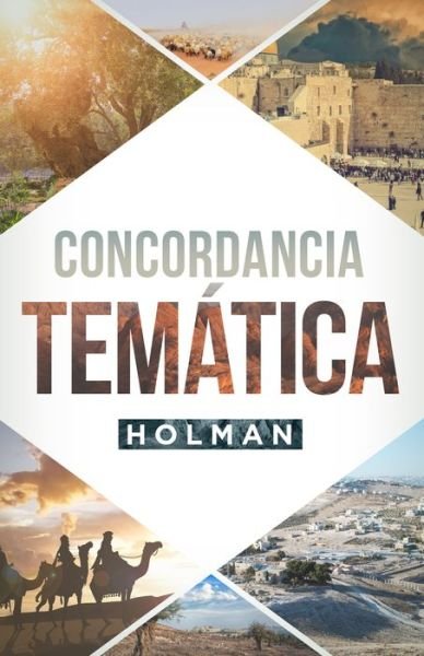 Cover for B&amp;H Espanol Editorial Staff · Concordancia Tematica Holman (Hardcover bog) (2020)