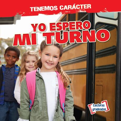 Cover for Charlotte Taylor · Yo Espero Mi Turno (I Take Turns) (Paperback Book) (2020)