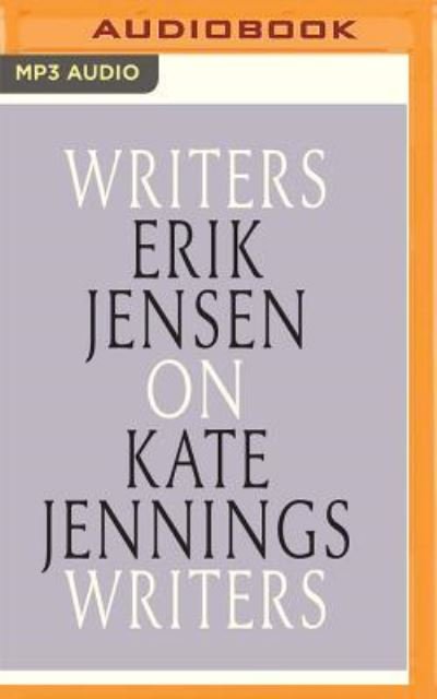 Cover for Erik Jensen · Erik Jensen on Kate Jennings (CD) (2018)