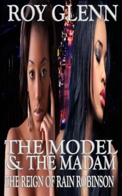 Cover for Roy Glenn · The Model and the Madam (Paperback Book) (2017)