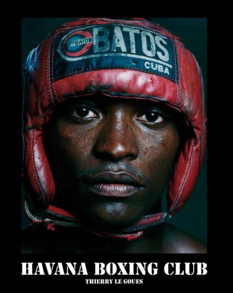 Cover for Thierry Le Goues · Havana Boxing Club (Hardcover Book) (2015)