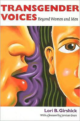 Cover for Lori B. Girshick · Transgender Voices - Beyond Women and Men (Paperback Book) (2009)