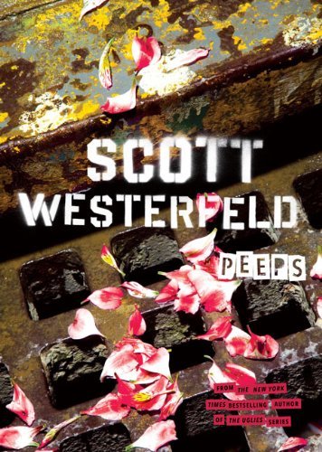 Cover for Scott Westerfield · Peeps (Paperback Book) [Reprint edition] (2006)