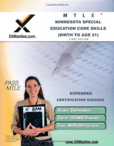 Cover for Sharon a Wynne · Mtle Minnesota Special Education Core Skills (Birth to Age 21) Teacher Certification Test Prep Study Guide (Paperback Book) [First Edition, New edition] (2011)
