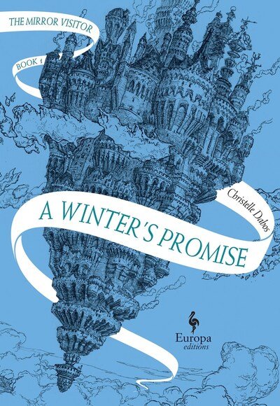 Cover for Christelle Dabos · A Winter's Promise (Hardcover Book) (2018)
