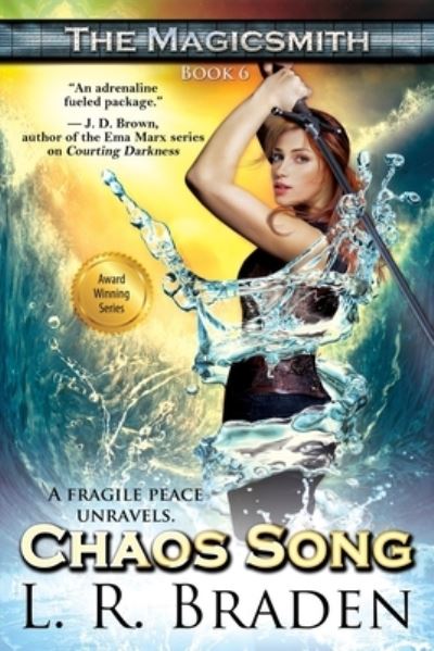Chaos Song - L. R. Braden - Livros - BelleBooks, Incorporated - 9781610261838 - 11 de novembro de 2022