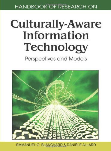 Cover for Emmanuel Blanchard · Handbook of Research on Culturally-aware Information Technology: Perspectives and Models (Hardcover bog) (2010)