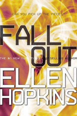 Cover for Ellen Hopkins · Fallout (Gebundenes Buch) (2013)