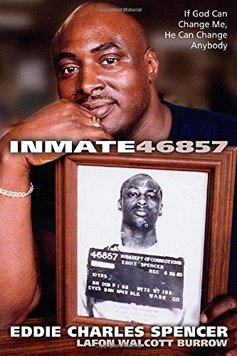 Cover for Eddie Charles Spencer · Inmate 46857 (Paperback Book) [2nd edition] (2014)