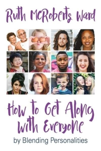 Cover for Ruth McRoberts Ward · How to Get Along With Everyone (Paperback Book) (2019)
