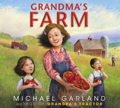 Cover for Michael Garland · Grandma's Farm (Hardcover Book) (2022)