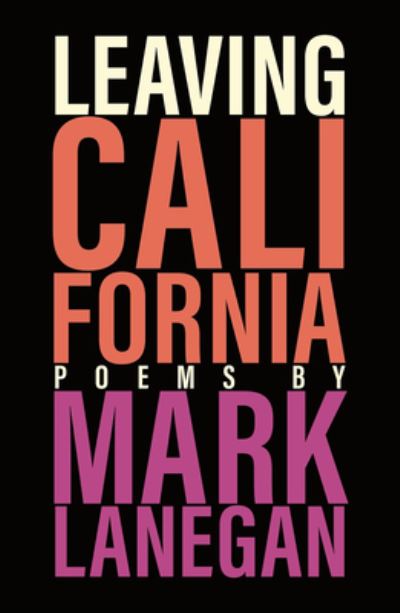 Cover for Mark Lanegan · Leaving California (Paperback Book) (2021)