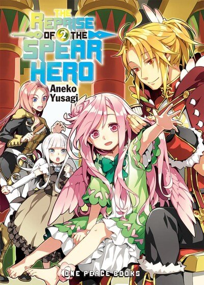 Cover for Neet · The Reprise of the Spear Hero Volume 02: Light Novel (Pocketbok) (2020)