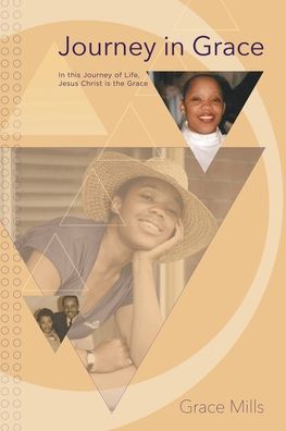 Cover for Grace Mills · Journey in Grace (Paperback Book) (2021)