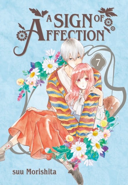 A Sign of Affection 7 - A Sign of Affection - Suu Morishita - Livros - Kodansha America, Inc - 9781646518838 - 14 de novembro de 2023