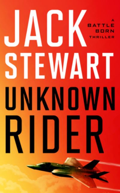 Cover for Jack Stewart · Unknown Rider (Book) (2023)