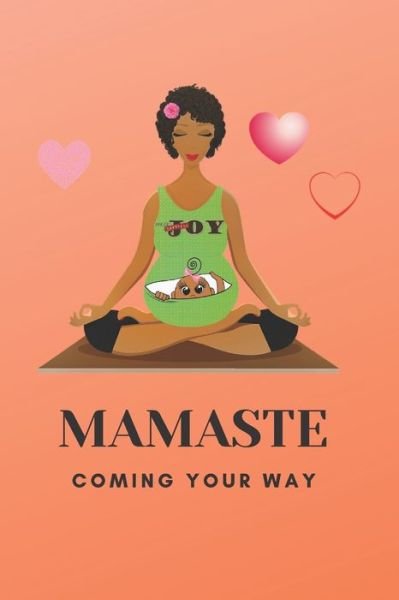 Cover for Yogamama Creations · Mamaste (Pocketbok) (2019)