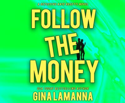 Cover for Gina Lamanna · Follow the Money (CD) (2020)