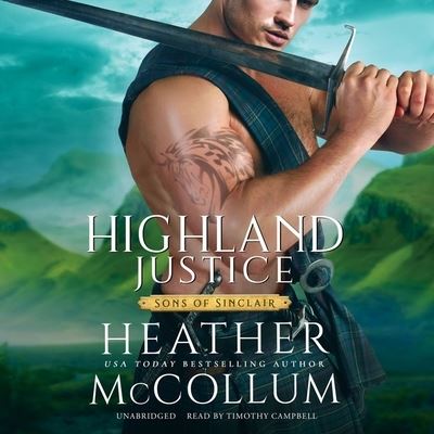 Highland Justice - Heather McCollum - Music - Blackstone Publishing - 9781664789838 - August 30, 2022