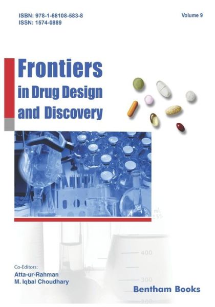 Frontiers in Drug Design & Discovery Volume 9 - M Iqbal Choudhary - Książki - Bentham Science Publishers - 9781681085838 - 1 sierpnia 2018