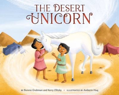 Cover for Bonnie Grubman · The Desert Unicorn (Hardcover Book) (2022)