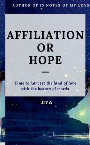 Cover for Jiya · Affiliation or Hope (Paperback Bog) (2021)