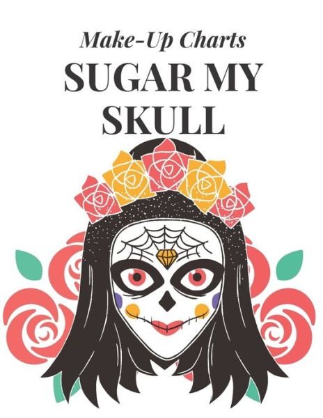 Cover for Blue Barn Press · Sugar My Skull (Paperback Bog) (2019)