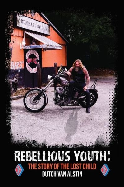 Cover for Dutch van Alstin · Rebellious Youth (Paperback Book) (2020)