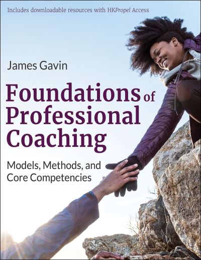 Cover for James Gavin · Foundations of Professional Coaching: Models, Methods, and Core Competencies (Paperback Book) (2021)