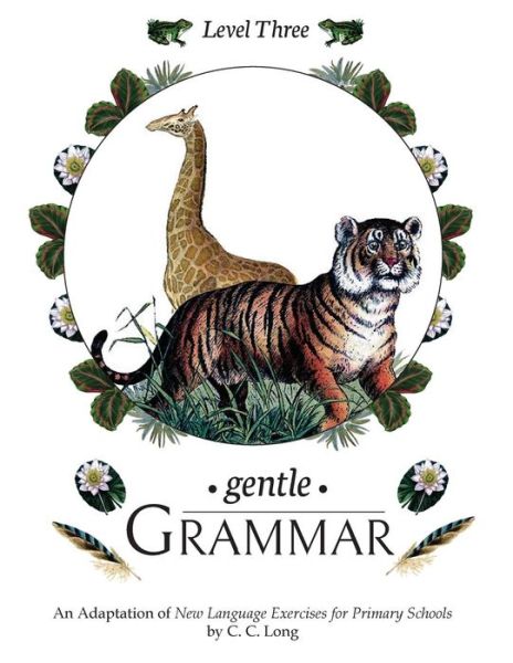 Cover for C C Long · Gentle Grammar (Paperback Book) (2018)