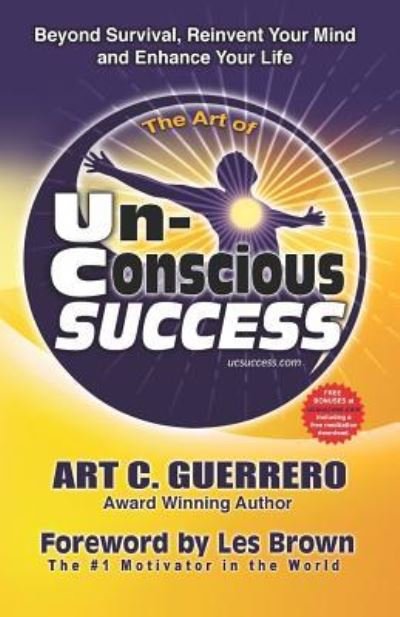 Cover for Art C Guerrero · The Art of Unconscious Success (Paperback Bog) (2019)