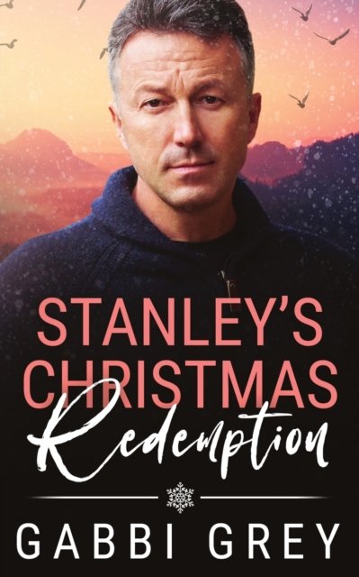 Cover for Gabbi Grey · Stanley's Christmas Redemption (Pocketbok) (2022)