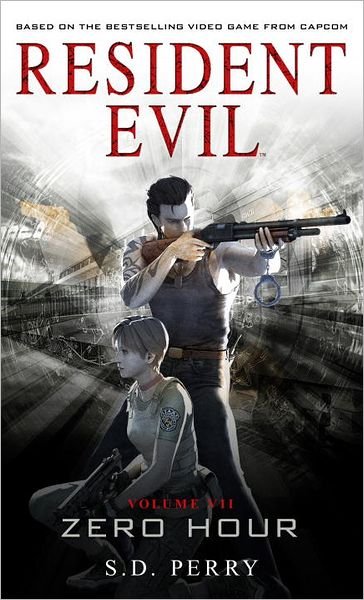 Resident Evil Vol VII - Zero Hour - S. D. Perry - Livros - Titan Books Ltd - 9781781161838 - 22 de janeiro de 2013