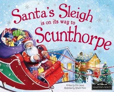 Santas Sleigh is on Its Way to Scunthorpe (Book) (2015)