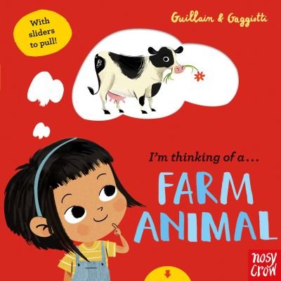Cover for Adam Guillain · I'm Thinking of a Farm Animal - I'm Thinking of (Board book) (2021)