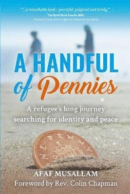 Cover for Afaf Musallam · A Handful of Pennies: A refugee's lifelong quest for identity and peace (Paperback Book) (2023)