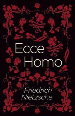 Cover for Frederich Nietzsche · Ecce Homo - Arcturus Classics (Taschenbuch) (2018)