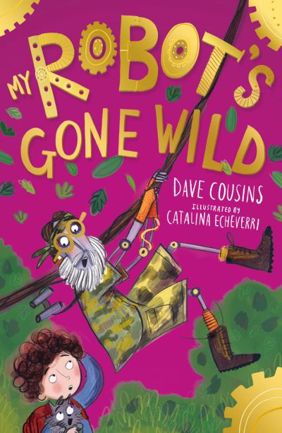 Cover for Dave Cousins · My Robot's Gone Wild - My Babysitter is a Robot (Paperback Bog) (2021)