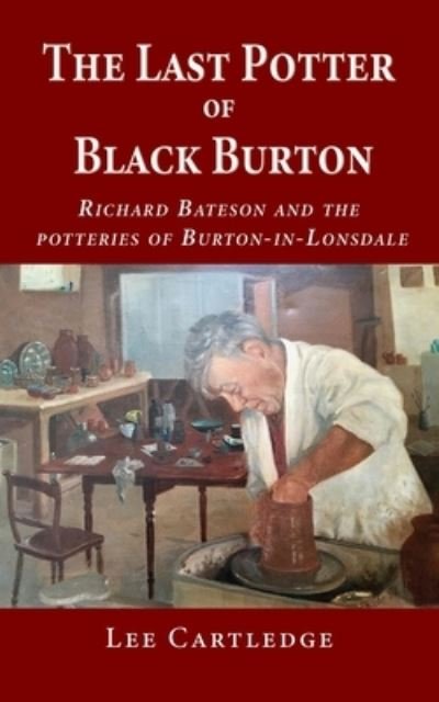 Cover for Lee Cartledge · The Last Potter of Black Burton (Pocketbok) (2021)