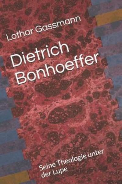 Cover for Lothar Gassmann · Dietrich Bonhoeffer (Paperback Bog) (2019)
