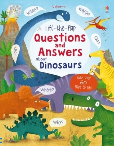 Lift-The-flap Questions and Answers about Dinosaurs - Katie Daynes - Bøker - Usborne Publishing, Limited - 9781805317838 - 5. desember 2023